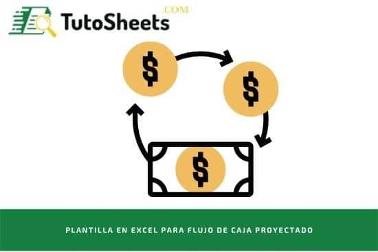 Modelo flujo de caja proyectado para Excel