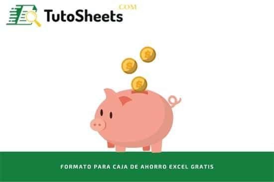Formato para caja de ahorro Excel gratis