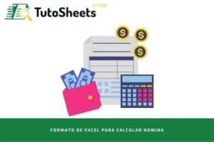 Formato de Excel para calcular nomina