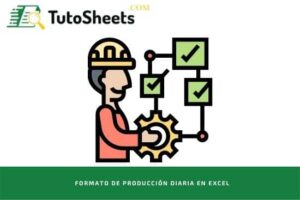 Formato de control de producción diaria en Excel