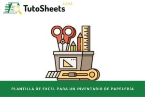 Plantilla de Excel para un inventario  de papelería